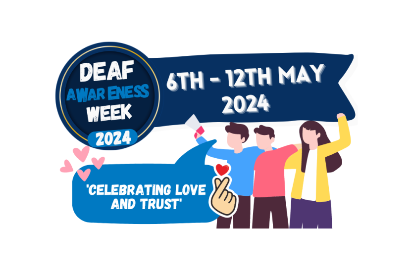 Deaf Awareness Week 2024